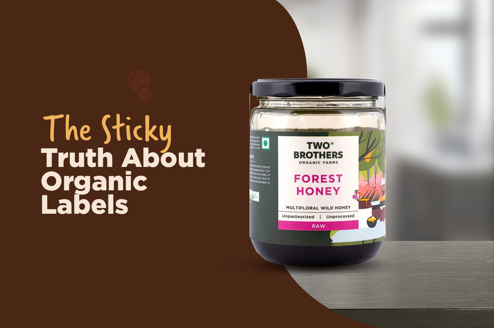 The Truth About 'Organic' Honey Labels