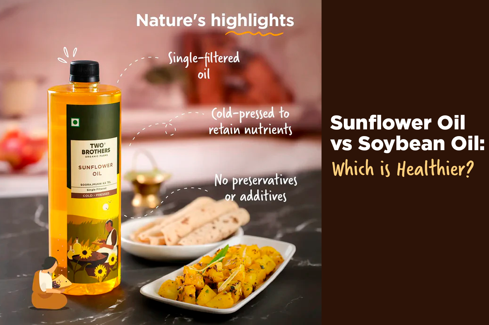 Sunflower Oil vs Soybean Oil: Heart Health and Cooking Benefits