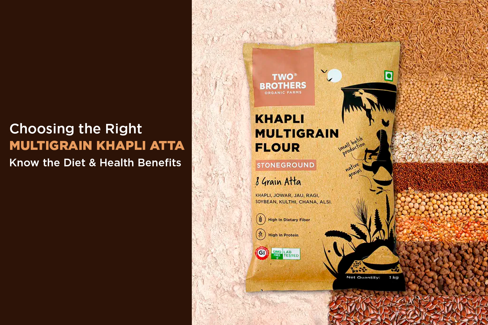 Benefits of Choosing the Best Multigrain Khapli Atta for Your Diet