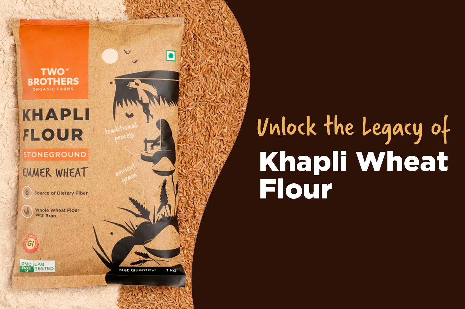 What is Khapli Wheat Flour? Understanding the Ancient Grain