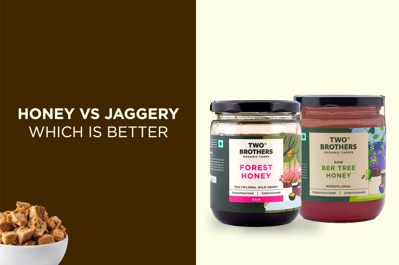 Honey vs Jaggery: Which Has Better Benefits for Daily Use?