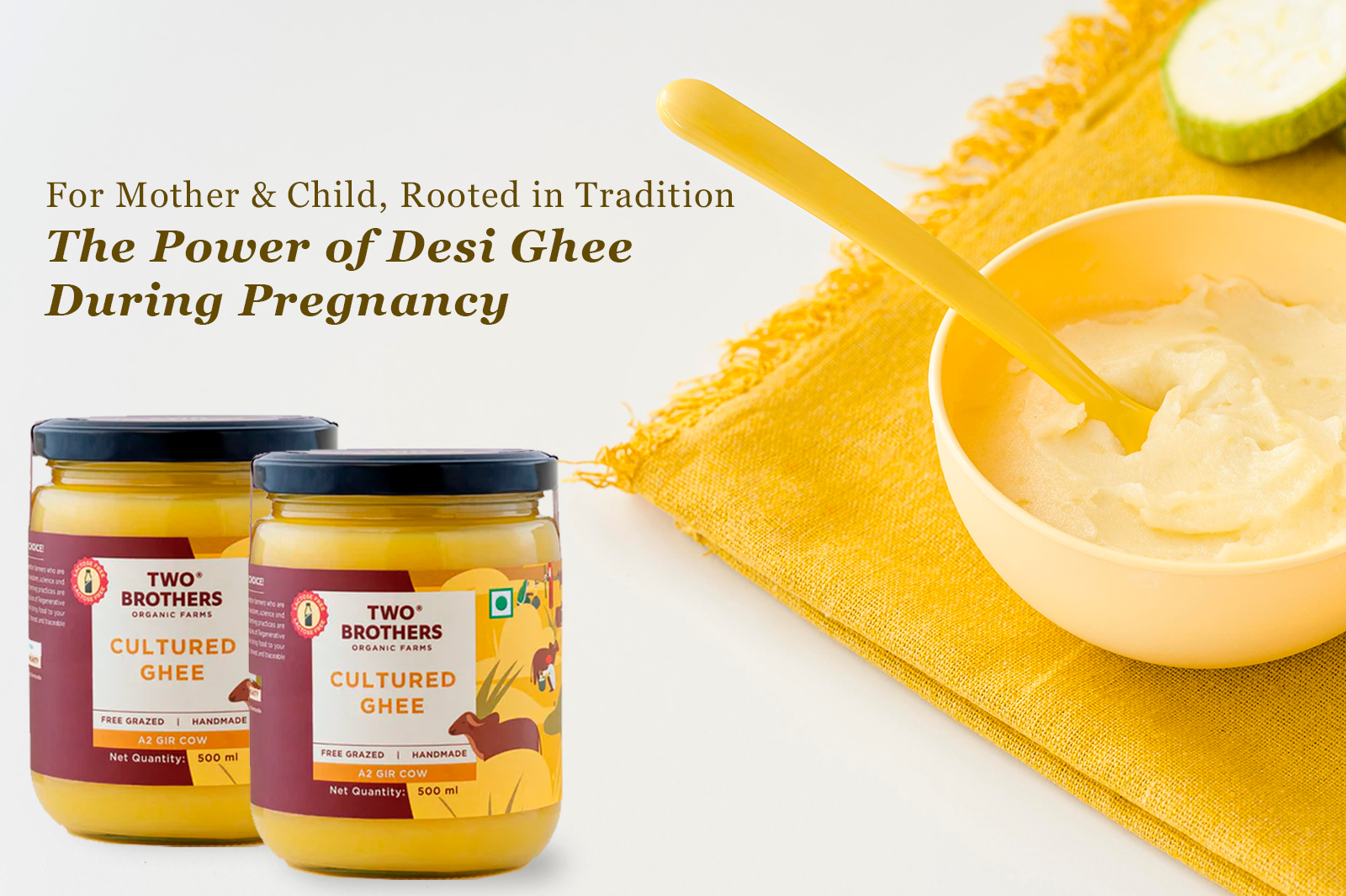 Ghee for Pregnancy and Postpartum: Ayurvedic Wisdom Meets Modern Nutrition