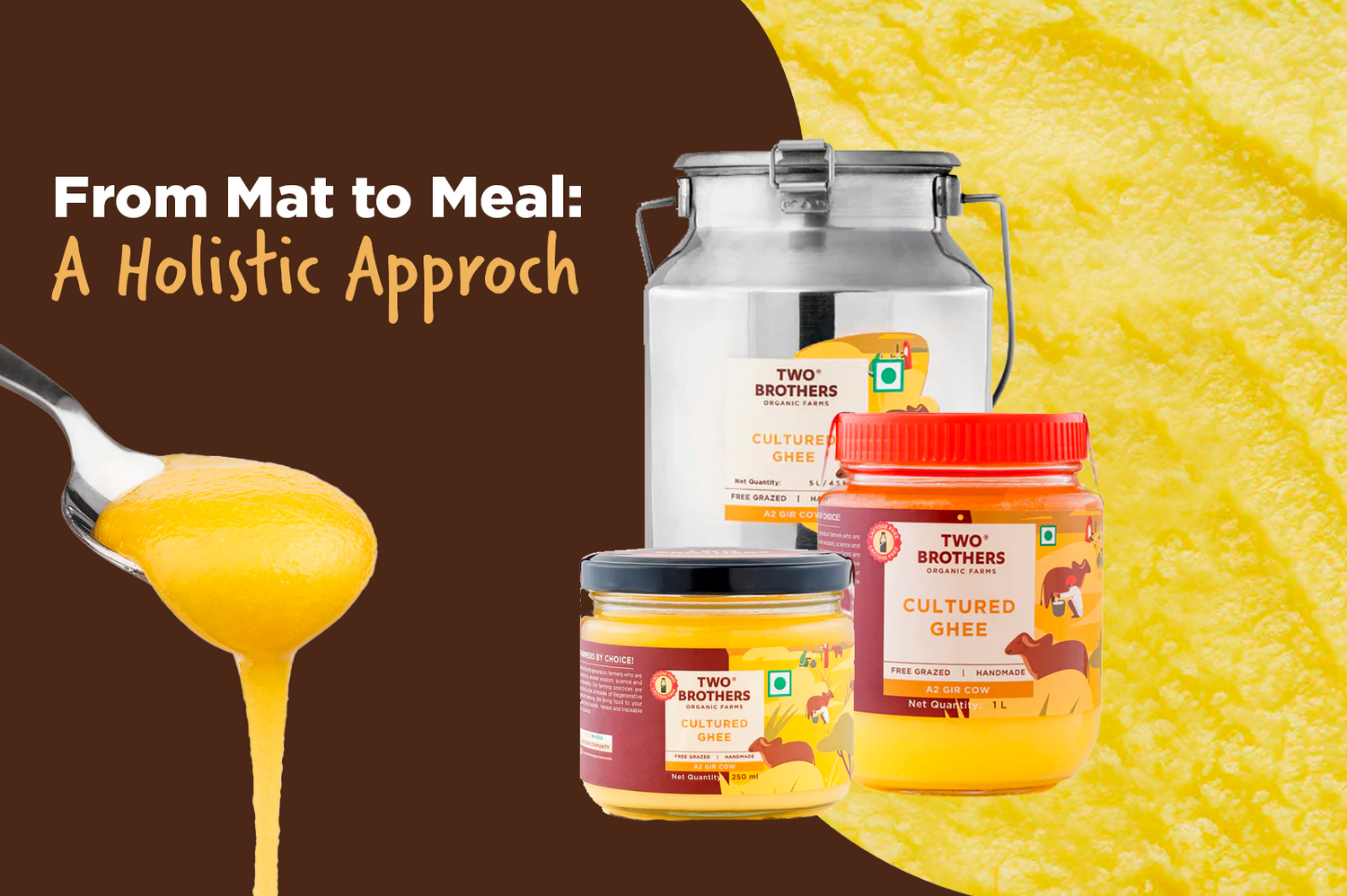 From Yoga to Ghee: A Lifestyle Sync