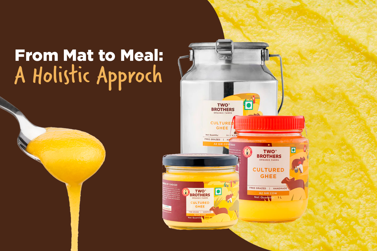 From Yoga to Ghee: A Lifestyle Sync