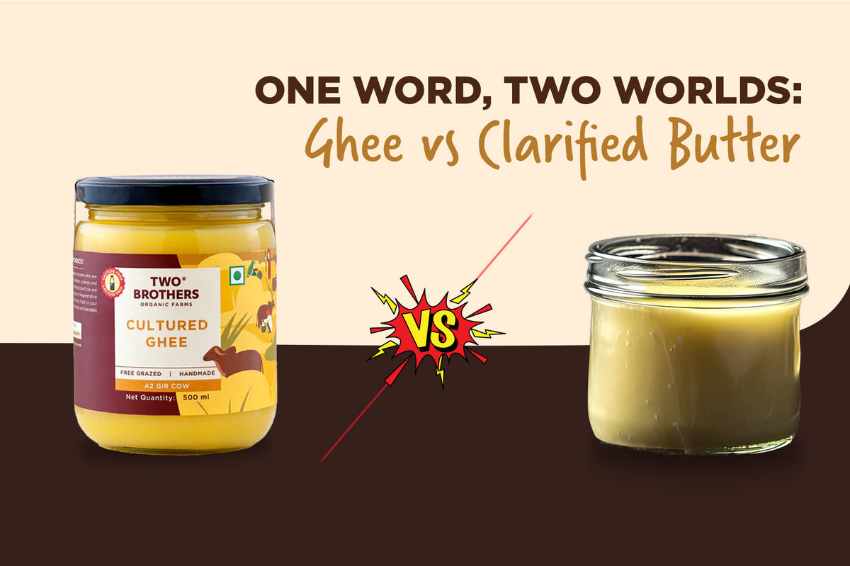 Desi Ghee vs Clarified Butter | What’s the Difference?