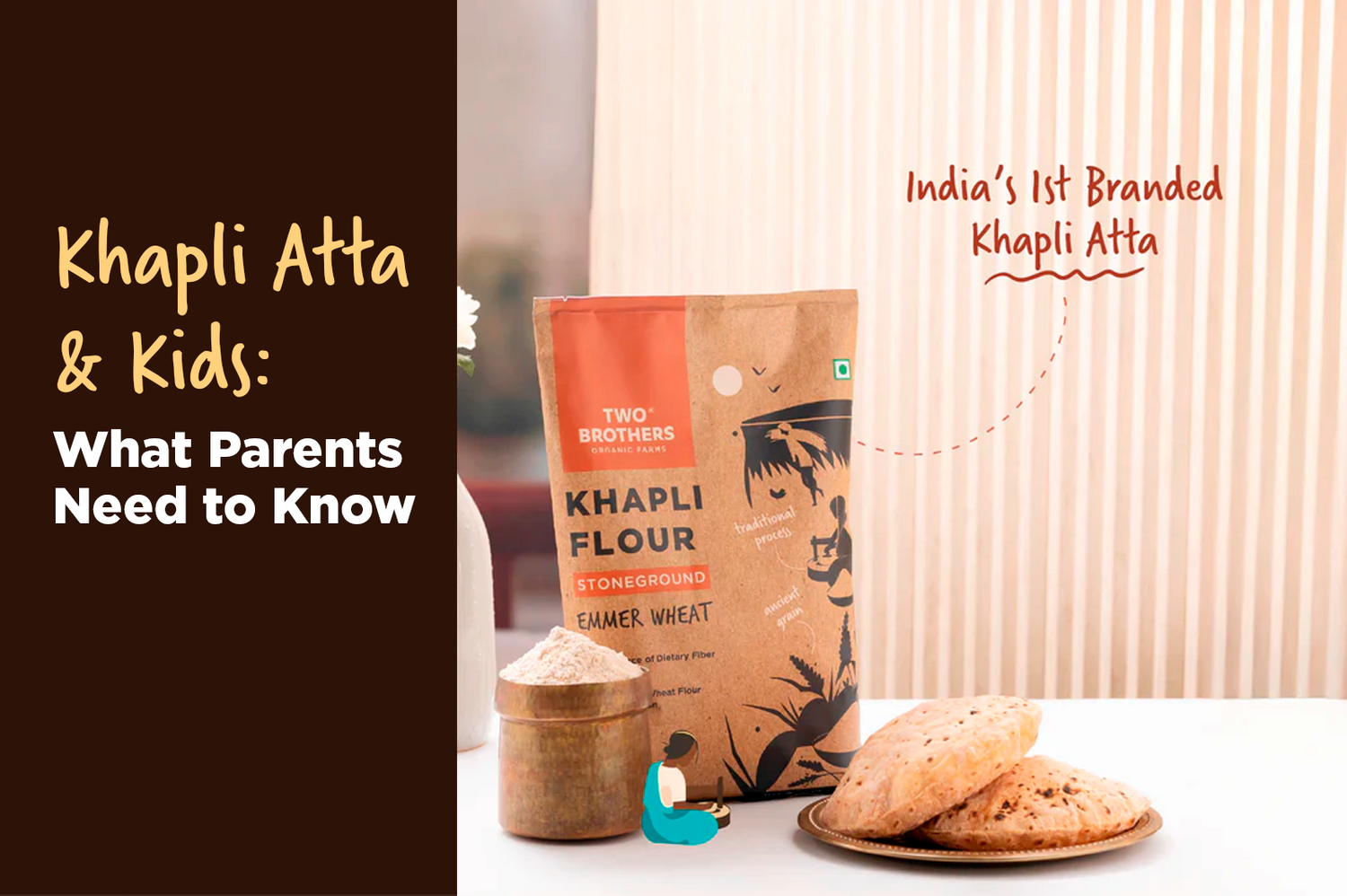 Is Khapli Atta Safe for Toddlers?