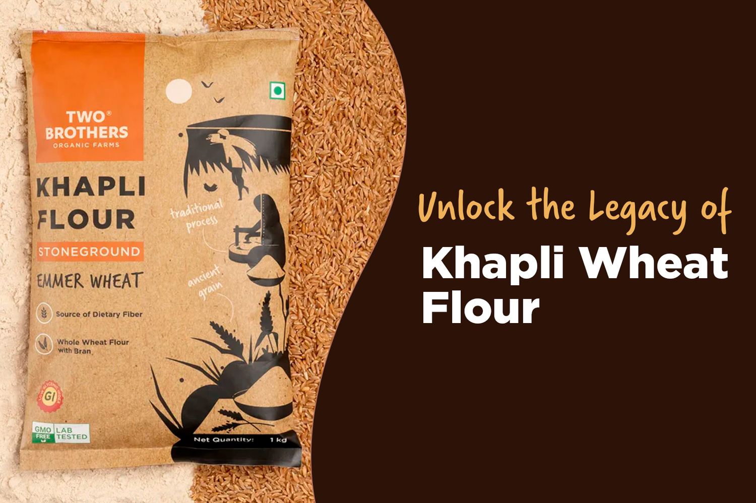 What is Khapli Wheat Flour? Understanding the Ancient Grain
