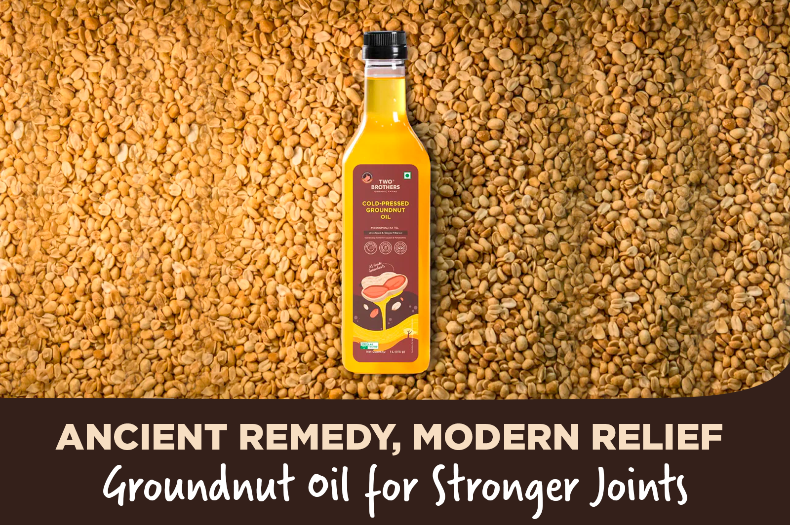 Groundnut Oil for Joint Pain Relief