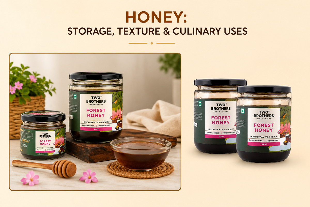 Honey: Storage, Texture, and Culinary Uses