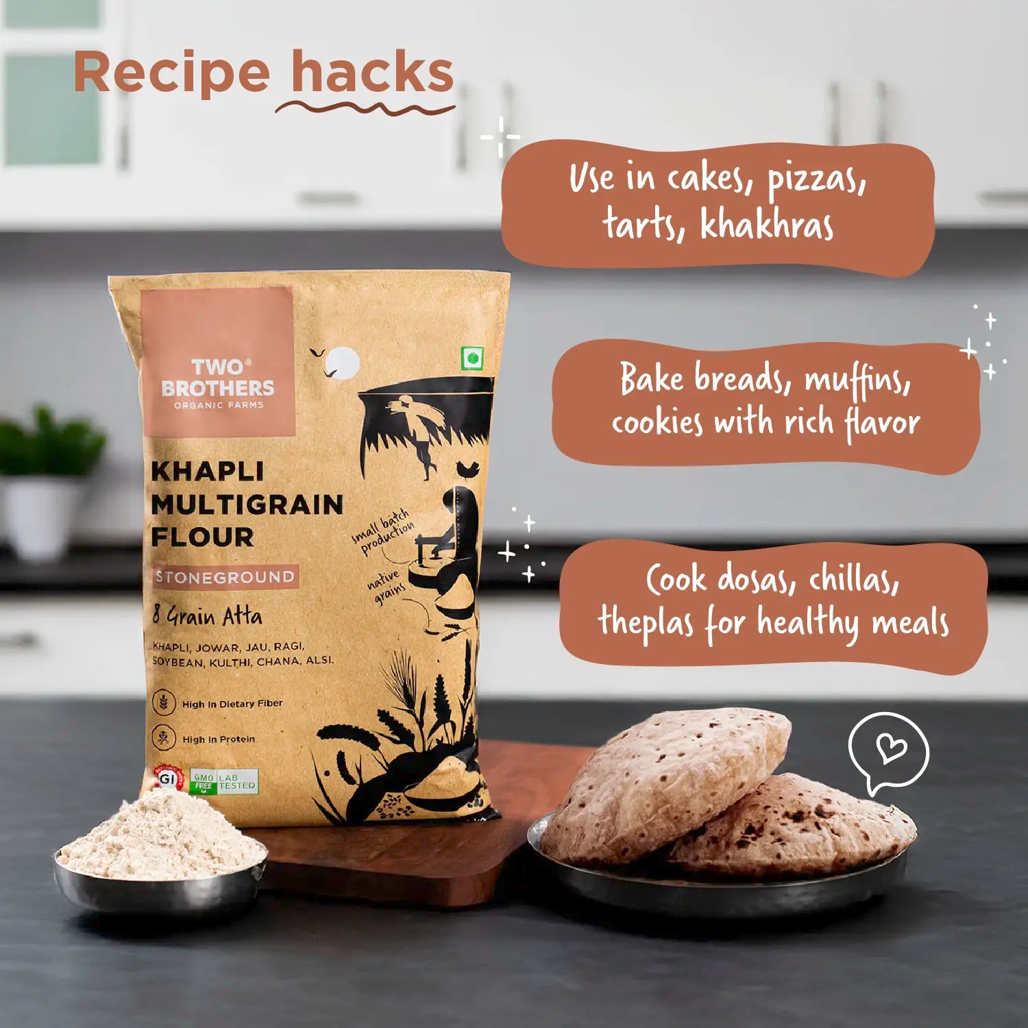 Cooking ideas for Two Brothers Khapli Multigrain Flour including baking breads, making dosas, and healthy chillas.